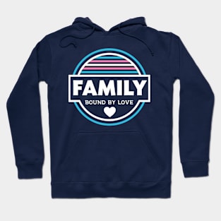 Family - Bound by Love Hoodie